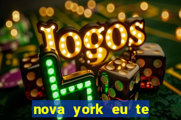 nova york eu te amo filme completo dublado download